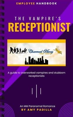 The Vampire's Receptionist by Amy Padilla