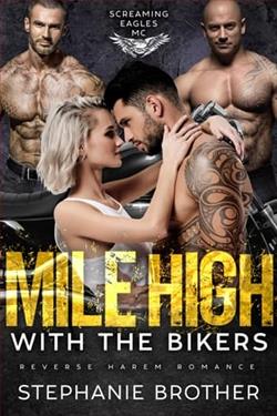 Mile High With the Bikers by Stephanie Brother