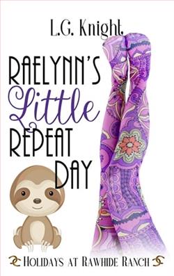 Raelynn's Little Repeat Day by L.G. Knight