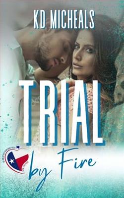 Trial By Fire by K.D. Michaels