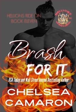 Brash for It by Chelsea Camaron