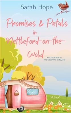 Promises & Petals in Nettleford-on-the-Wold by Sarah Hope