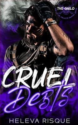 Cruel Debts by Heleva Risque