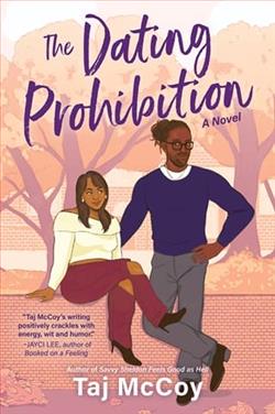The Dating Prohibition by Taj McCoy
