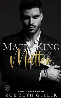 Mafia King: Matteo by Zoe Beth Geller