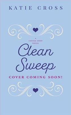 Clean Sweep by Katie Cross