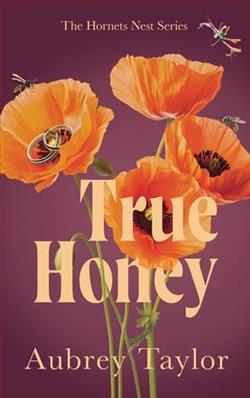 True Honey by Aubrey Taylor