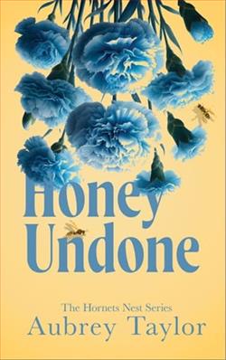 Honey Undone by Aubrey Taylor