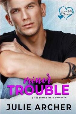 Minor Trouble by Julie Archer