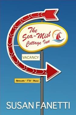 The Sea-Mist Cottage Inn by Susan Fanetti