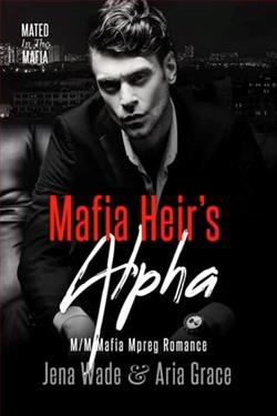 Mafia Heir's Alpha by Jena Wade