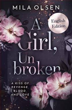 A Girl, Unbroken by Mila Olsen