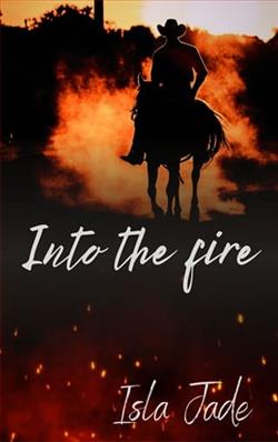 Into the Fire by Isla Jade