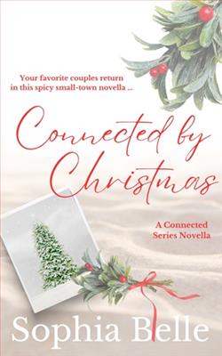 Connected By Christmas by Sophia Belle