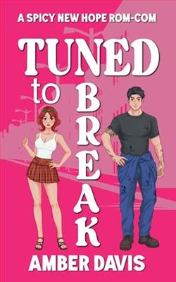 Tuned To Break by Amber Davis