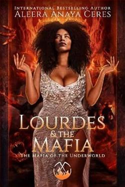 Lourdes & the Mafia by Aleera Anaya Ceres