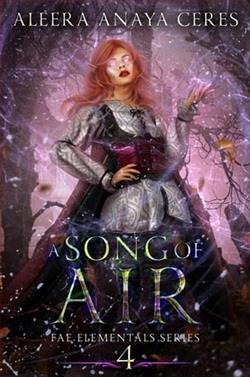 A Song of Air by Aleera Anaya Ceres