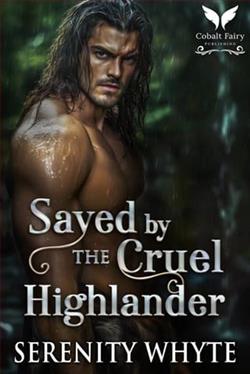 Saved By the Cruel Highlander by Serenity Whyte