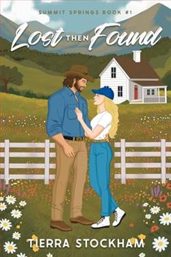 Lost Then Found by Tierra Stockham
