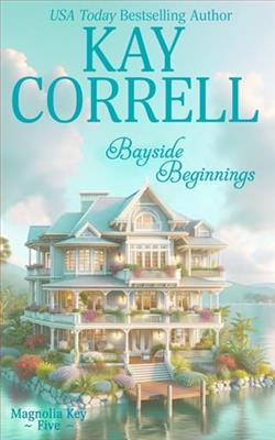 Bayside Beginnings by Kay Correll