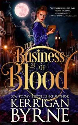 The Business of Blood by Kerrigan Byrne