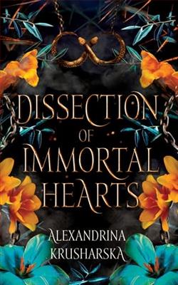 Dissection of Immortal Hearts by Alexandrina Krusharska