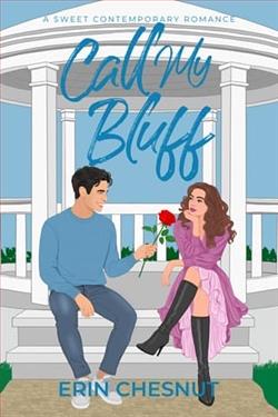 Call My Bluff by Erin Chesnut