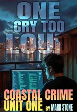 One Cry Too Loud by Mark Stone