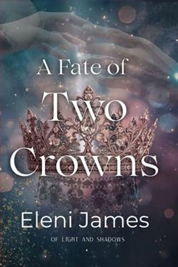 A Fate of Two Crowns by Eleni James
