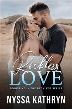Reckless Love by Nyssa Kathryn