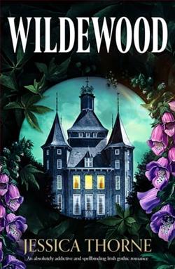 Wildewood by Jessica Thorne