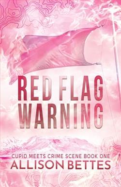 Red Flag Warning by Allison Bettes