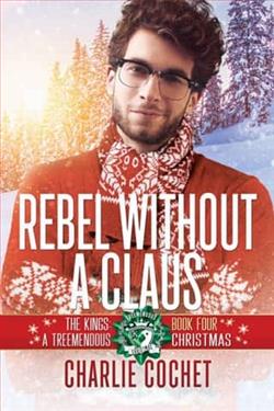 Rebel without a Claus by Charlie Cochet