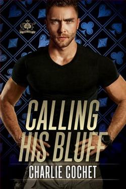 Calling His Bluff by Charlie Cochet