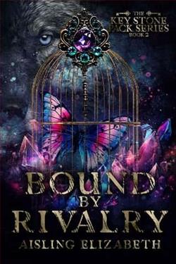 Bound By Rivalry by Aisling Elizabeth