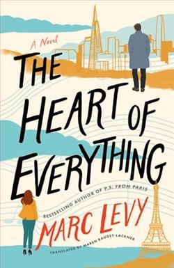 The Heart of Everything by Marc Levy