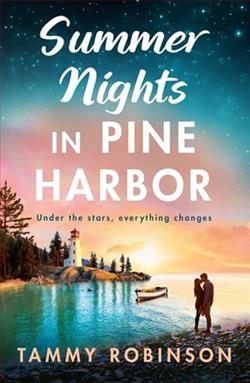 Summer Nights in Pine Harbor by Tammy Robinson