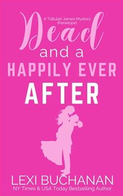 Dead and a Happily Ever After by Lexi Buchanan