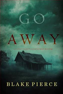 Go Away by Blake Pierce
