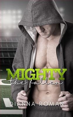 Mighty the Fallen by Dianna Roman