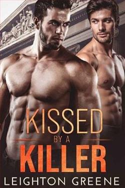 Kissed By a Killer by Leighton Greene