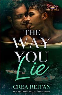 The Way You Lie by Crea Reitan