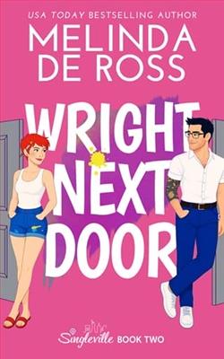 Wright Next Door by Melinda De Ross