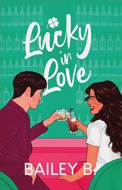 Lucky in Love by Bailey B