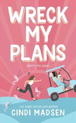 Wreck My Plans by Cindi Madsen