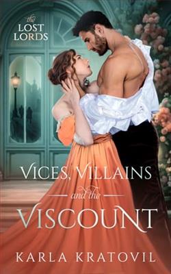 Vices, Villains and the Viscount by Karla Kratovil