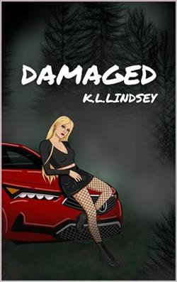 Damaged by K.L. Lindsey