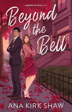 Beyond the Bell by Ana Kirk Shaw
