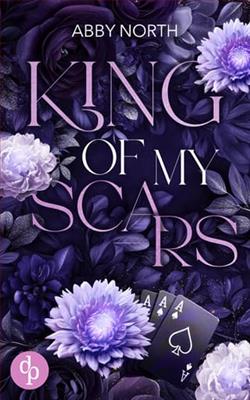 King of My Scars by Abby North