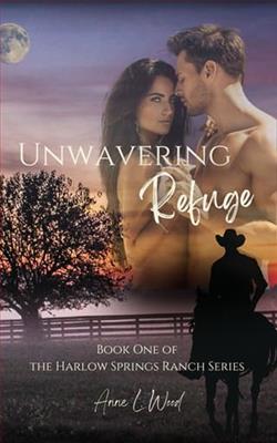 Unwavering Refuge by Anne L. Wood